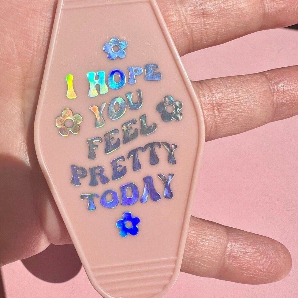 Positive Affirmations You Look Pretty Motel Keychain in Nude Pink
